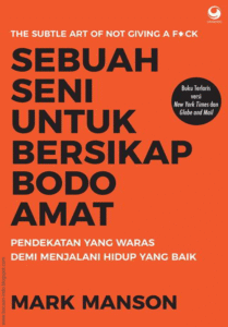 Sebuah Seni untuk Bersikap Bodo Amat