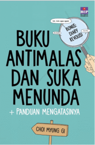 Buku Antimalas dan Suka Menunda + Panduan Mengatasinya