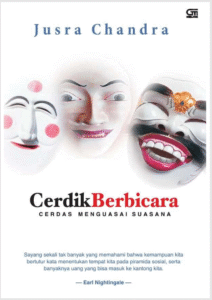Cerdik Berbicara: Cerdas Menguasai Suasana