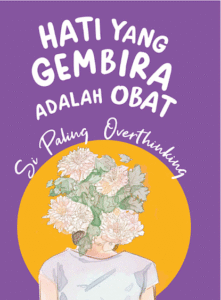 Hati yang Gembira adalah Obat