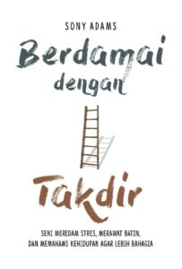 Berdamai dengan Takdir