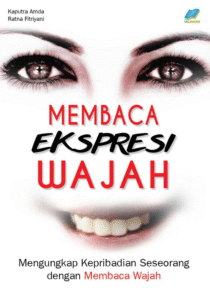 Membaca Ekspresi Wajah