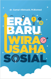 ERA BARU WIRAUSAHA SOSIAL