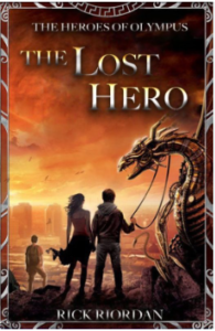 The Heroes Of Olympus : THE LOST HERO