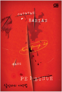 CATATAN HARIAN SANG PEMBUNUH