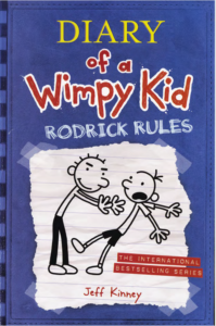 DIARY OF A WIMPY KID 2 : RODRICK RULES