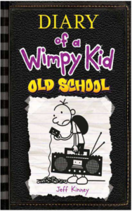 DIARY OF A WIMPY KID 10 : OLD SCHOOL
