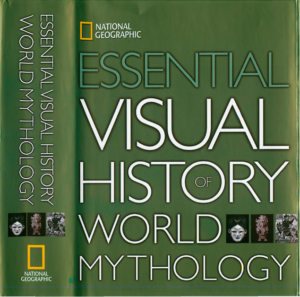 Essential Visual History of World Mythology