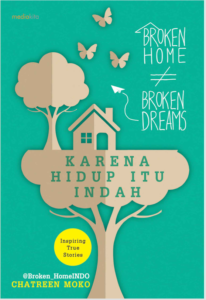 KARENA HIDUP ITU INDAH