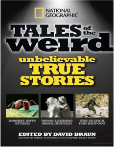 Tales of the Weird  Unbelievable True Stories