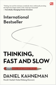 Thinking, Fast and Slow