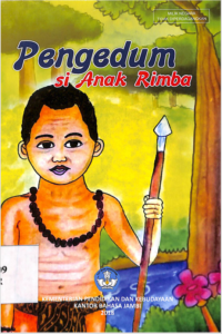 Pengedum si Anak Rimba