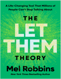 The Let Them Theory