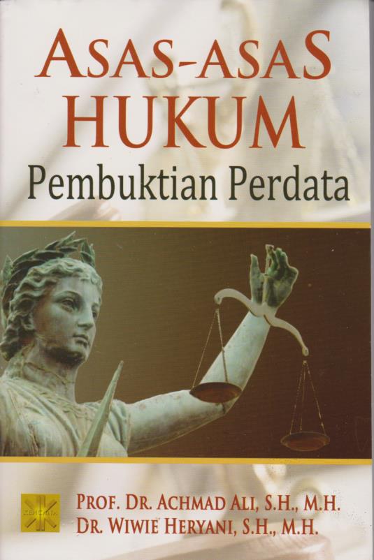 Asas-Asas Hukum Pembuktian Perdata