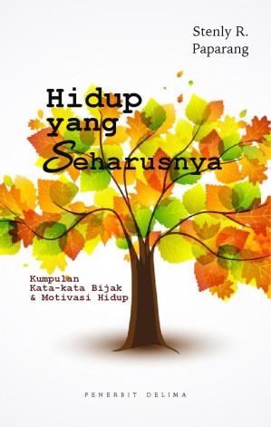 Hidup Yang Seharusnya
