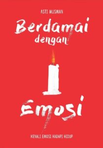 Berdamai dengan Emosi