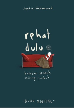 Rehat Dulu