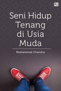 Seni Hidup Tenang di Usia Muda